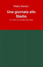 Una giornata allo stadio