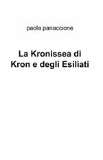 La Kronissea di Kron e degli esiliati