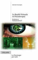 La realtà virtuale in psicoterapia