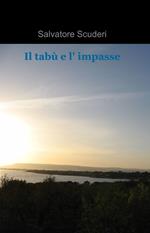 Il tabù e l'impasse