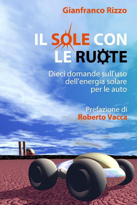 Il sole con le ruote - Gianfranco Rizzo - ebook