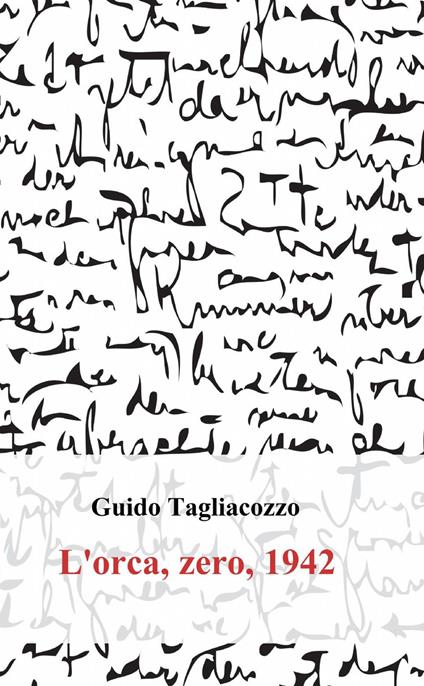 L' orca, zero, 1942 - Guido Tagliacozzo - copertina