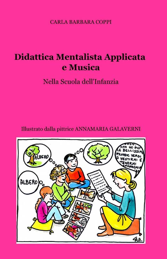 Didattica mentalista applicata e musica - Carla Barbara Coppi - copertina