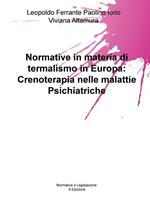 Normative in materia di termalismo in Europa: crenoterapia nelle malattie psichiatriche
