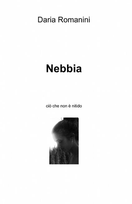 Nebbia - Daria Romanini - copertina