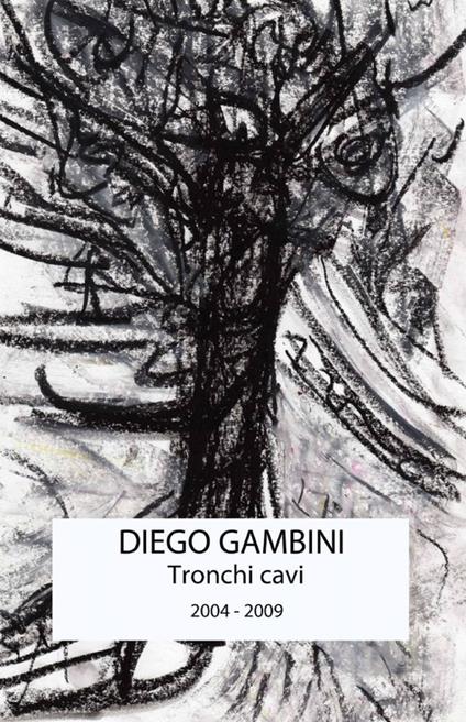 Tronchi cavi - Diego Gambini - copertina