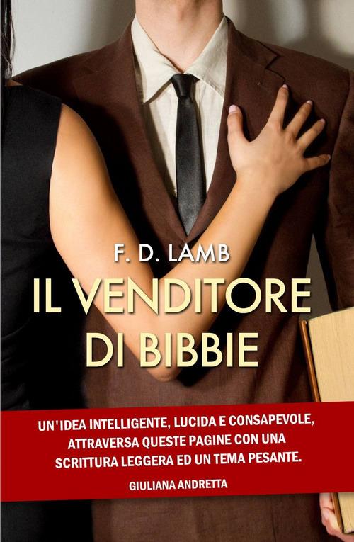 Il venditore di Bibbie - F. D. Lamb - copertina