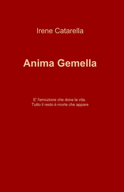 Anima gemella - Irene Catarella - copertina