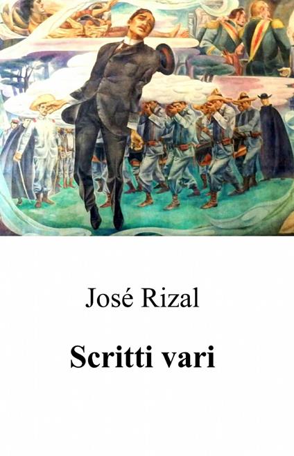 Scritti vari - José Rizal y Alonso - copertina