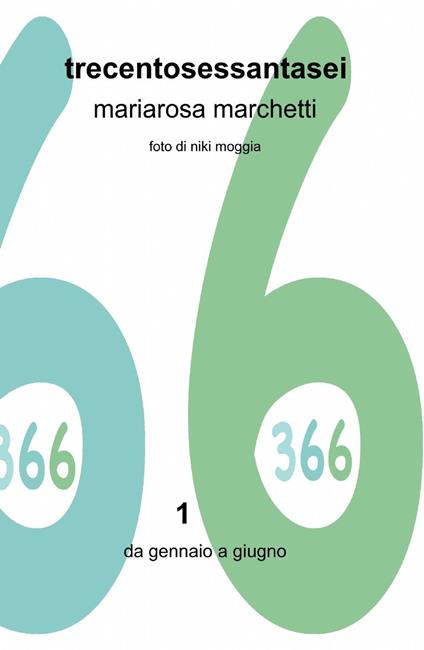 ...trecentosessantasei... - Mariarosa Marchetti - copertina