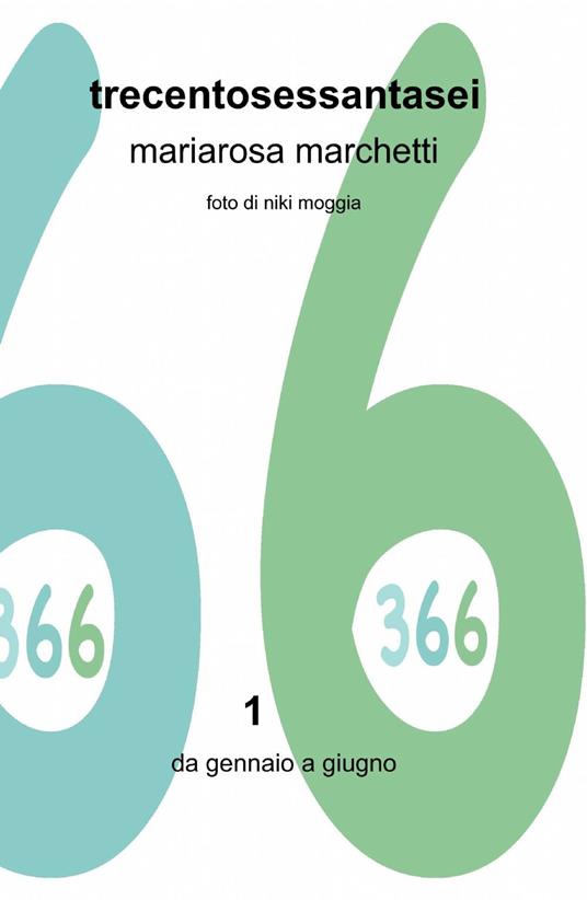 ...trecentosessantasei... - Mariarosa Marchetti - copertina