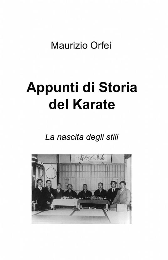 Appunti di storia del karate - Maurizio Orfei - copertina