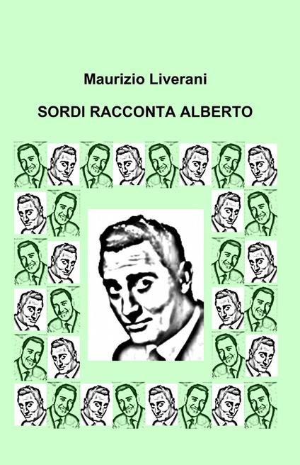 Sordi racconta Alberto - Maurizio Liverani - copertina