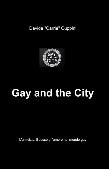 Gay and the city - Davide Cuppini - copertina