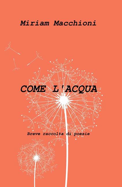 Come l'acqua - Miriam Macchioni - copertina