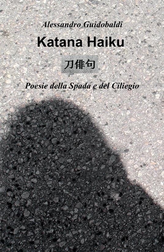 Katana haiku - Alessandro Guidobaldi - copertina