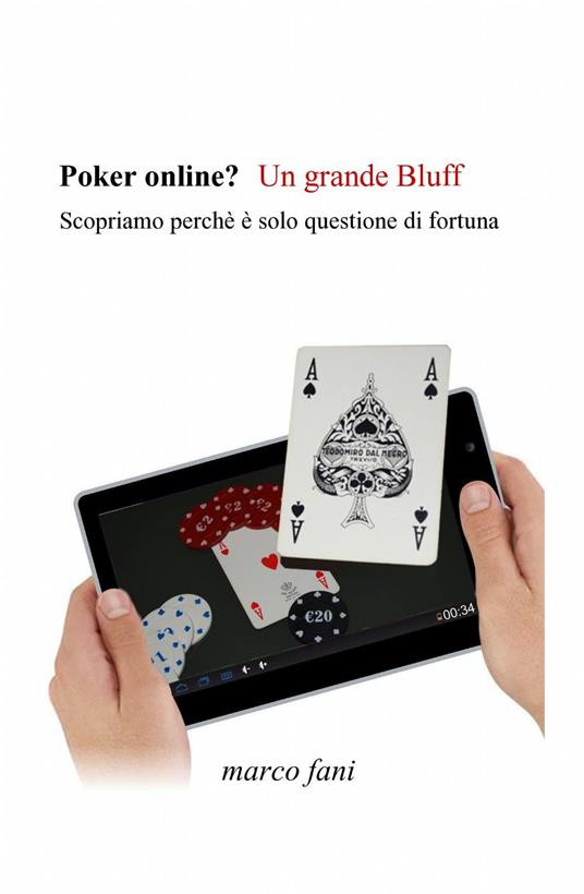 Poker online? un grande bluff - Marco Fani - copertina