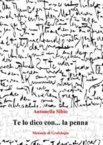 Te lo dico con... la penna