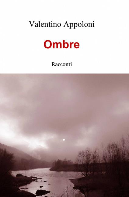 Ombre - Valentino Appoloni - copertina
