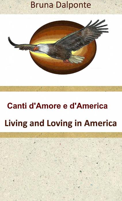 Canti d'amore e d'America - Bruna Dalponte - copertina