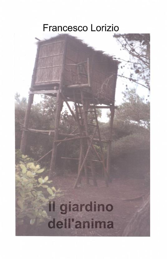 Il giardino dell'anima - Franceso Lorizio - copertina