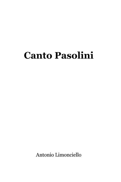 Canto Pasolini - Antonio Limonciello - ebook