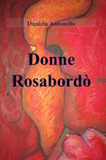 Donne rosabordò