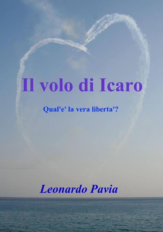 Il volo di Icaro - Leonardo Pavia - copertina