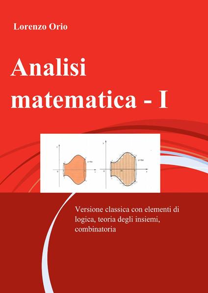 Analisi matematica 1 - Lorenzo Orio - copertina