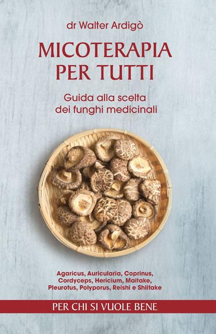 Micoterapia per tutti - Walter Ardigò - copertina