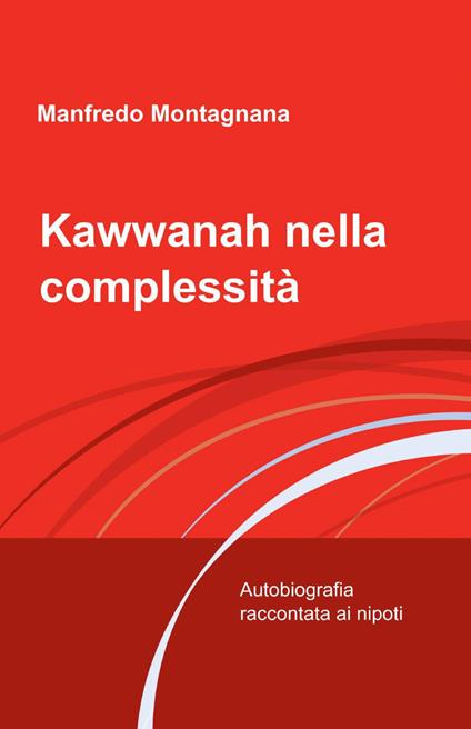 Kawwanah nella complessità - Manfredo Montagnana - copertina