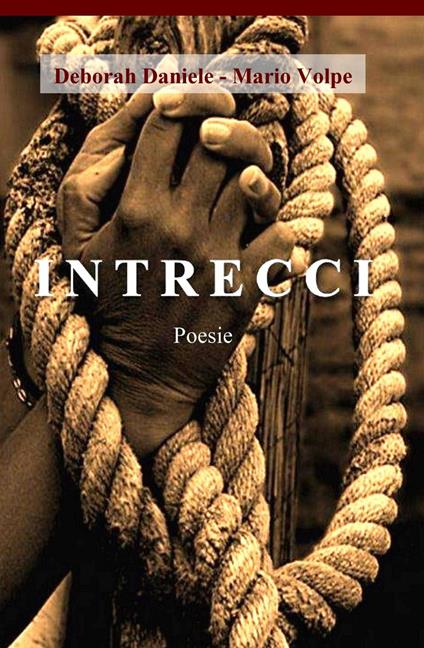 Intrecci - Deborah Daniele,Mario Volpe - copertina