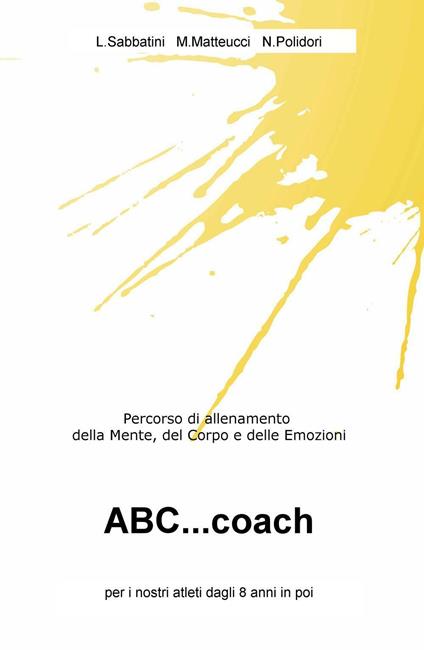 ABC...coach. Percorso di allenamento della mente, del corpo e delle emozioni - copertina