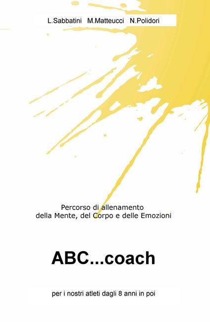 ABC...coach. Percorso di allenamento della mente, del corpo e delle emozioni - copertina