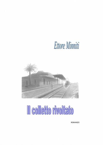 Il colletto rivoltato - Ettore Minniti - copertina