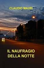 Il naufragio della notte