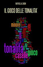 Il gioco delle tonalità