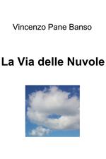 La via delle nuvole