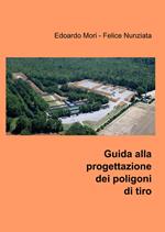 Guida alla progettazione dei poligoni di tiro