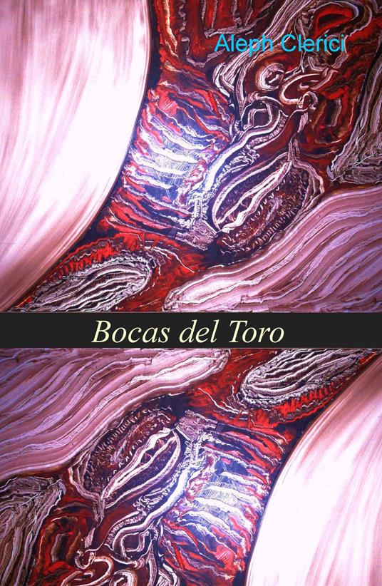 Bocas del Toro - Aleph Clerici - copertina
