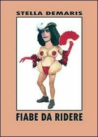 Fiabe da ridere - Stella Demaris - copertina