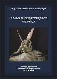 Analisi caratteriale pratica - Francesco P. Rosapepe - copertina