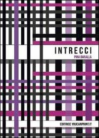 Intrecci - Pina Baralla - copertina