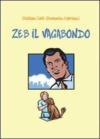 Zeb il vagabondo - Cristiano Carli - copertina