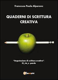 Quaderni di scrittura creativa.«Degustazione di scrittura creativa»: Di vin e parole - Francesca P. Alparone - copertina