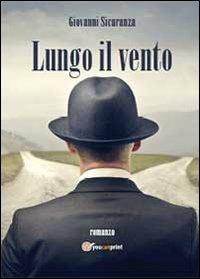 Lungo il vento - Giovanni Sicuranza - copertina