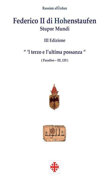 Federico II di Hohenstaufen. Stupor mundi - Rassam Al-Urdun - ebook