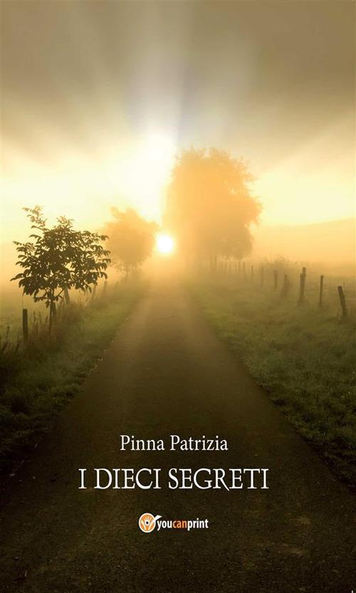 I dieci segreti - Patrizia Pinna - ebook