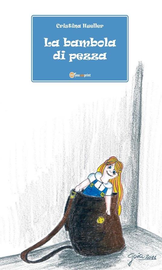 La bambola di pezza - Cristina Hueller - ebook