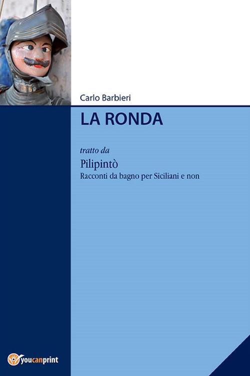 La ronda - Carlo Barbieri - ebook
